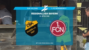 DJK Vilzing - 1. FC Nürnberg II