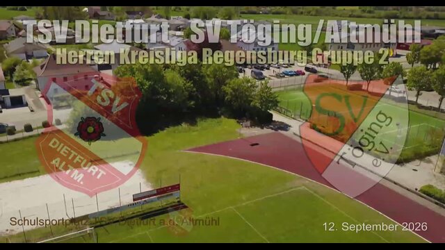 TSV Dietfurt - SV Töging/Altmühl