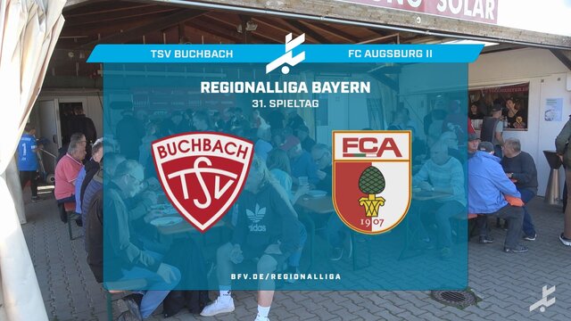 TSV Buchbach – FC Augsburg II