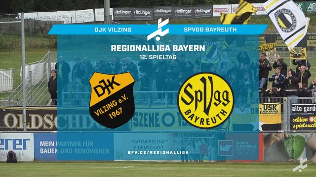 DJK Vilzing - SpVgg Bayreuth