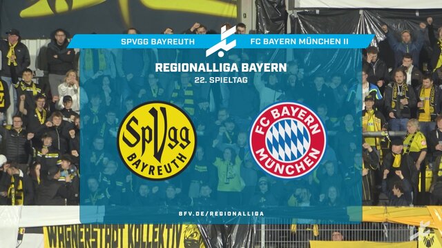 SpVgg Bayreuth - FC Bayern München II