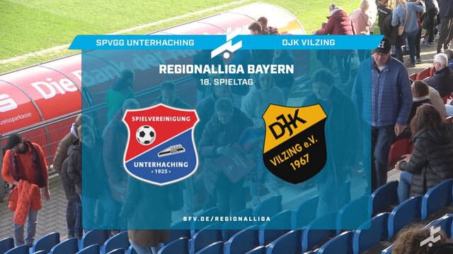 SpVgg Unterhaching – DJK Vilzing