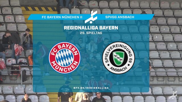 FC Bayern München II - SpVgg Ansbach