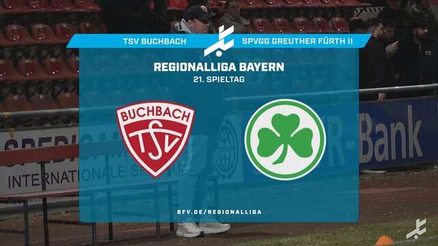 TSV Buchbach - SpVgg Greuther Fürth II