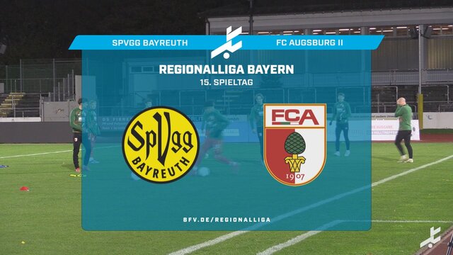 SpVgg Bayreuth - FC Augsburg II