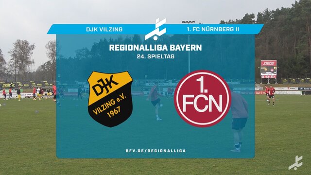 DJK Vilzing – 1. FC Nürnberg II
