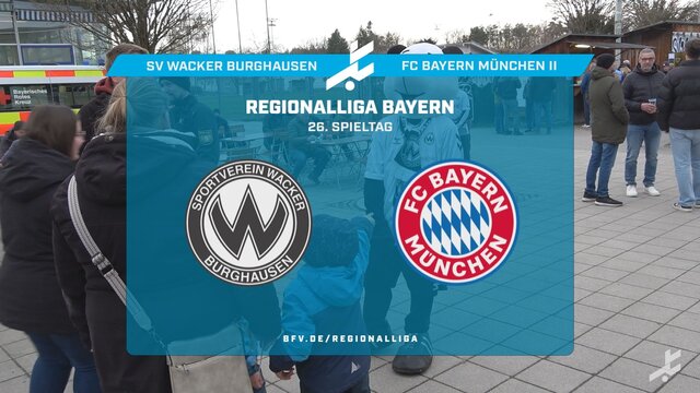 SV Wacker Burghausen – FC Bayern München II