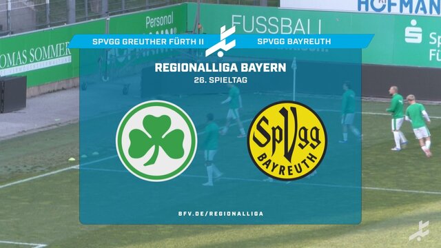 SpVgg Greuther Fürth II - SpVgg Bayreuth