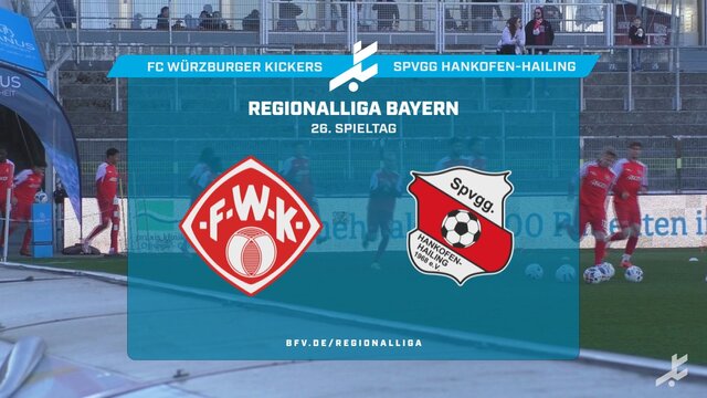 FC Würzburger Kickers – SpVgg Hankofen-Hailing