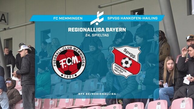 FC Memmingen - SpVgg Hankofen-Hailing