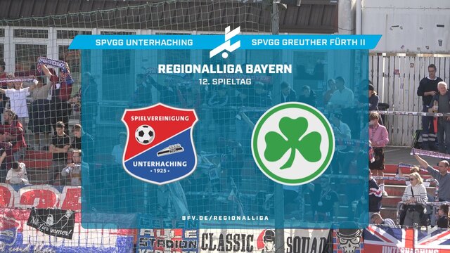 SpVgg Unterhaching – SpVgg Greuther Fürth II