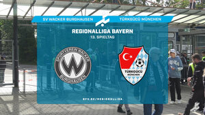 SV Wacker Burghausen - Türkgücü München