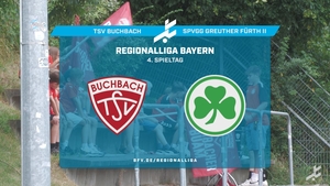 TSV Buchbach - SpVgg Greuther Fürth II