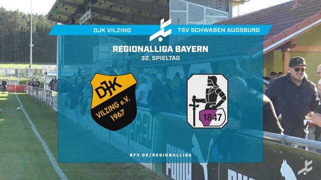 DJK Vilzing - TSV Schwaben Augsburg