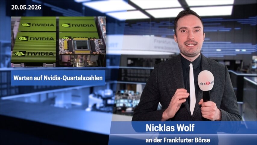 Spannung vor Nvidia-Zahlen - Dax legt ein Stück zu
