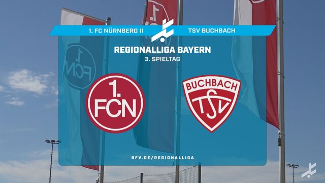 1. FC Nürnberg II - TSV Buchbach