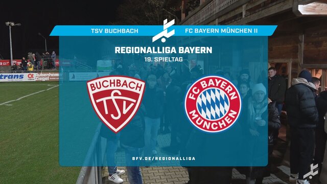 TSV Buchbach - FC Bayern München II
