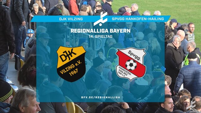 DJK Vilzing - SpVgg Hankofen-Hailing