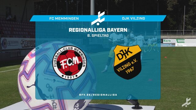 FC Memmingen – DJK Vilzing