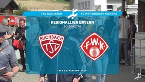 TSV Buchbach - FC Würzburger Kickers