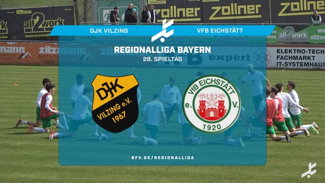 DJK Vilzing - VfB Eichstätt
