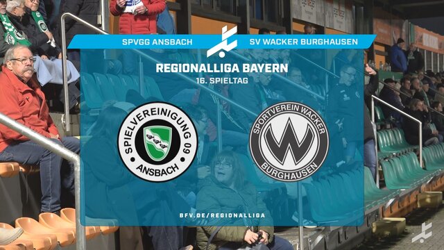 SpVgg Ansbach - SV Wacker Burghausen