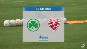 SpVgg Greuther Fürth II - TSV Buchbach