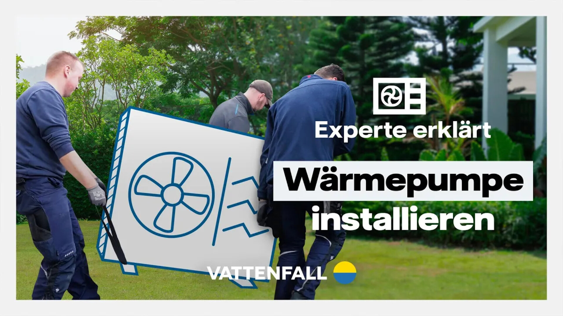 VATX40 Erklrvideo 12 - Wie wird eine Wrmepumpe installiert 20 (1).mp4