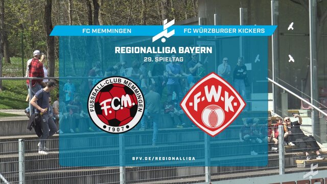 FC Memmingen – FC Würzburger Kickers